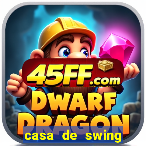 casa de swing porto seguro